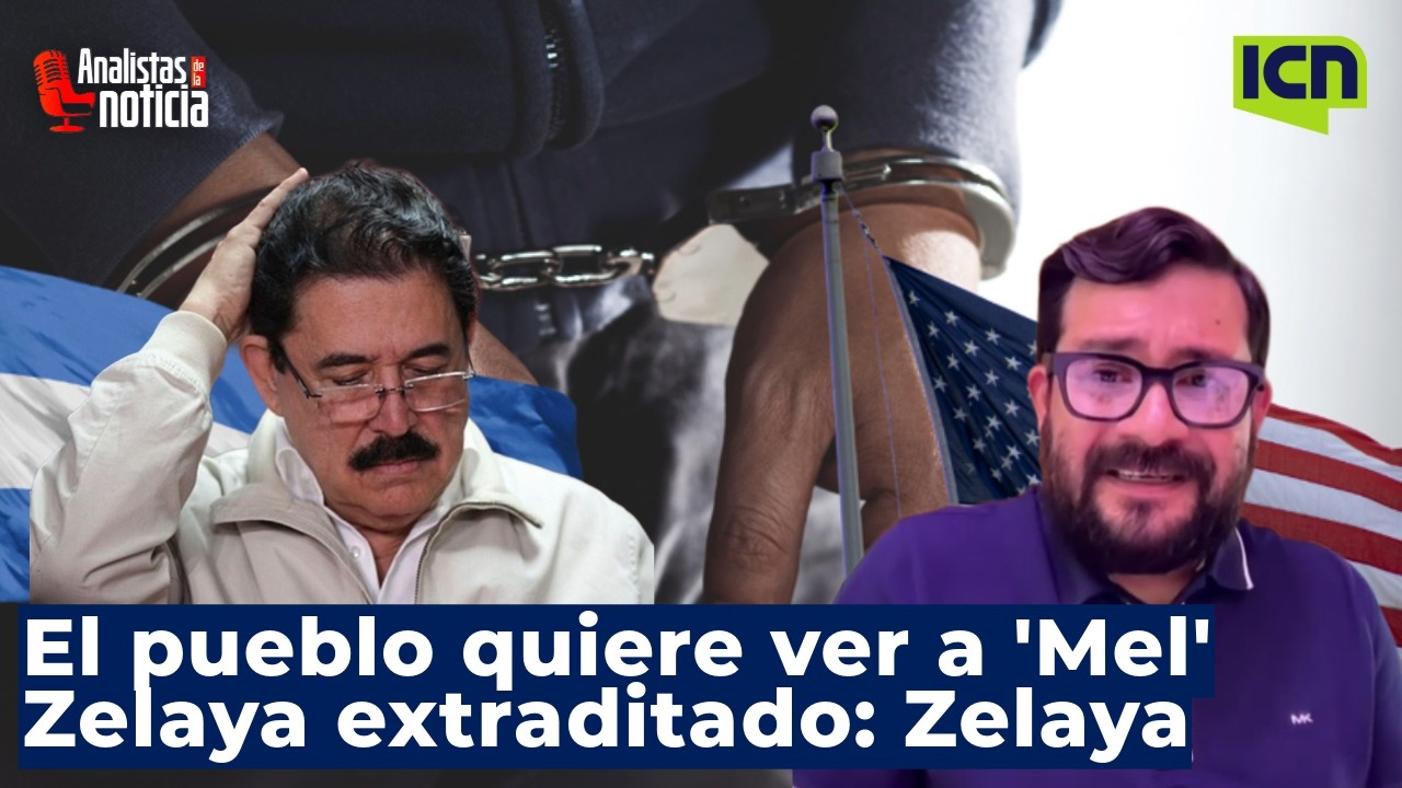 Analista advierte que mientras estén Johel Zelaya y Rebeca Ráquel, los Zelaya no será extraditados