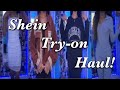 SHEIN TRY-ON HAUL! |LIFEWITHMECI3X