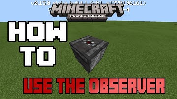 HOW TO USE THE OBSERVER BLOCK IN MCPE 0.15.0 |Minecraft PE (MCPE) How To #34