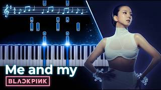 Me and my - BLACKPINK