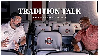 2023 Ohio State Football: Tradition Talk Ryan Day x Archie Griffin