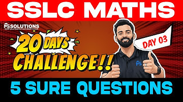 SSLC MATHS | 20 Days 100 Sure Questions Challenge | Day 3 | MS SOLUTIONS