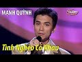 Mạnh Quỳnh - Tình Nghèo Có Nhau (Đài Phương Trang) PBN 75