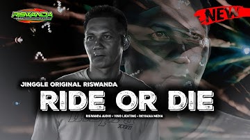 DJ TRAP RIDE OR DIE ANDALAN RISWANDA FT DJ RISKI IRVAN NANDA