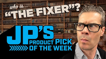 JP’s Product Pick of the Week 5/27/25