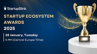 Startup Ecosystem Awards 2025 | Recognizing the Best Startup Ecosystems  |  Afternoon Session