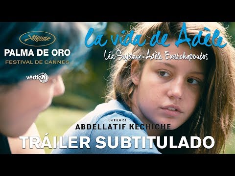 LA VIDA DE ADÈLE - Tráiler Oficial Subtitulado | HD