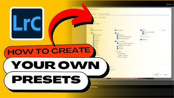 How to Create & Save Your Own Presets in Lightroom