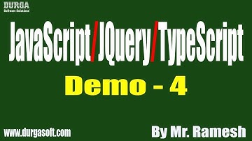 JavaScript/JQuery/TypeScript tutorials || Demo - 4 || by Mr. Ramesh On 22-09-2020 @10:30AM