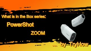 Canon PowerShot ZOOM - What is in the box?