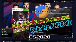 Cara Ganti Cover Art Freestyle Dash 3 jtag/rgh Pake HP ANDROID