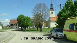 LIČKI GRADIĆ LOVINAC PUN ŽIVOTA