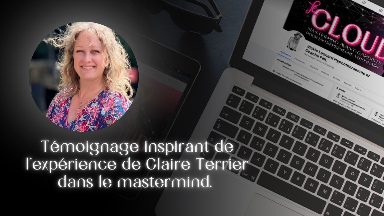 Témoignages Claire Terrier dans le Mastermind