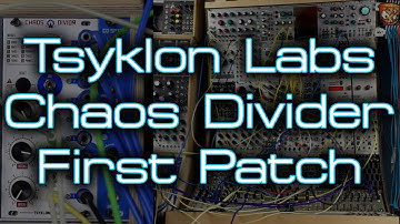 Tsyklon Lab - Chaos Divider *FIRST PATCH*