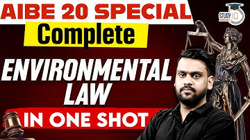 AIBE 20 SPECIAL | Environmental Law | Most Important MCQs for AIBE 20 IN ONE SHOT | By Nishank Sir