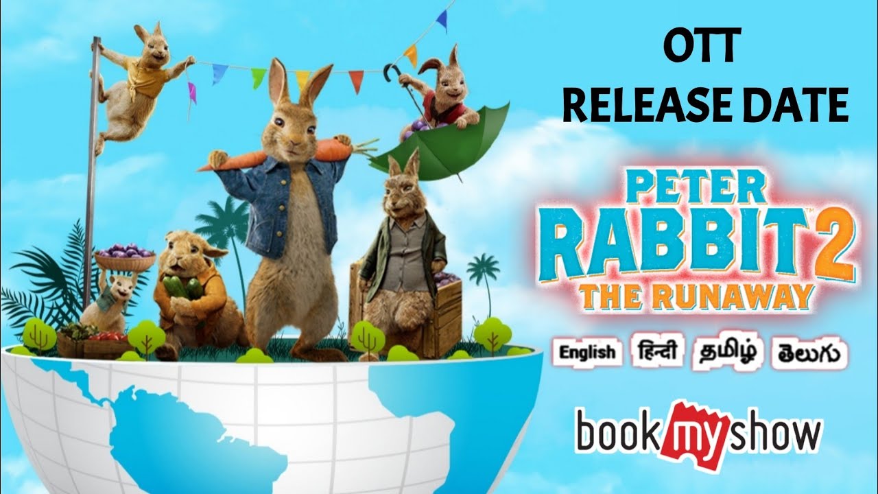 Peter Rabbit 2 tamil dubbed OTT Release Date | Sony Pictures ...