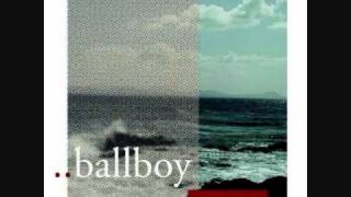 Video thumbnail of "Ballboy - The Guide to the Short Wave Radio"