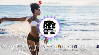 Mysterious Girl Remix  | Daddy Yankee 🔥 | Dj Leeyo | ROMPE |  Peter Andre ★ | 2024 | 🎵 REC MUSIC 🎵