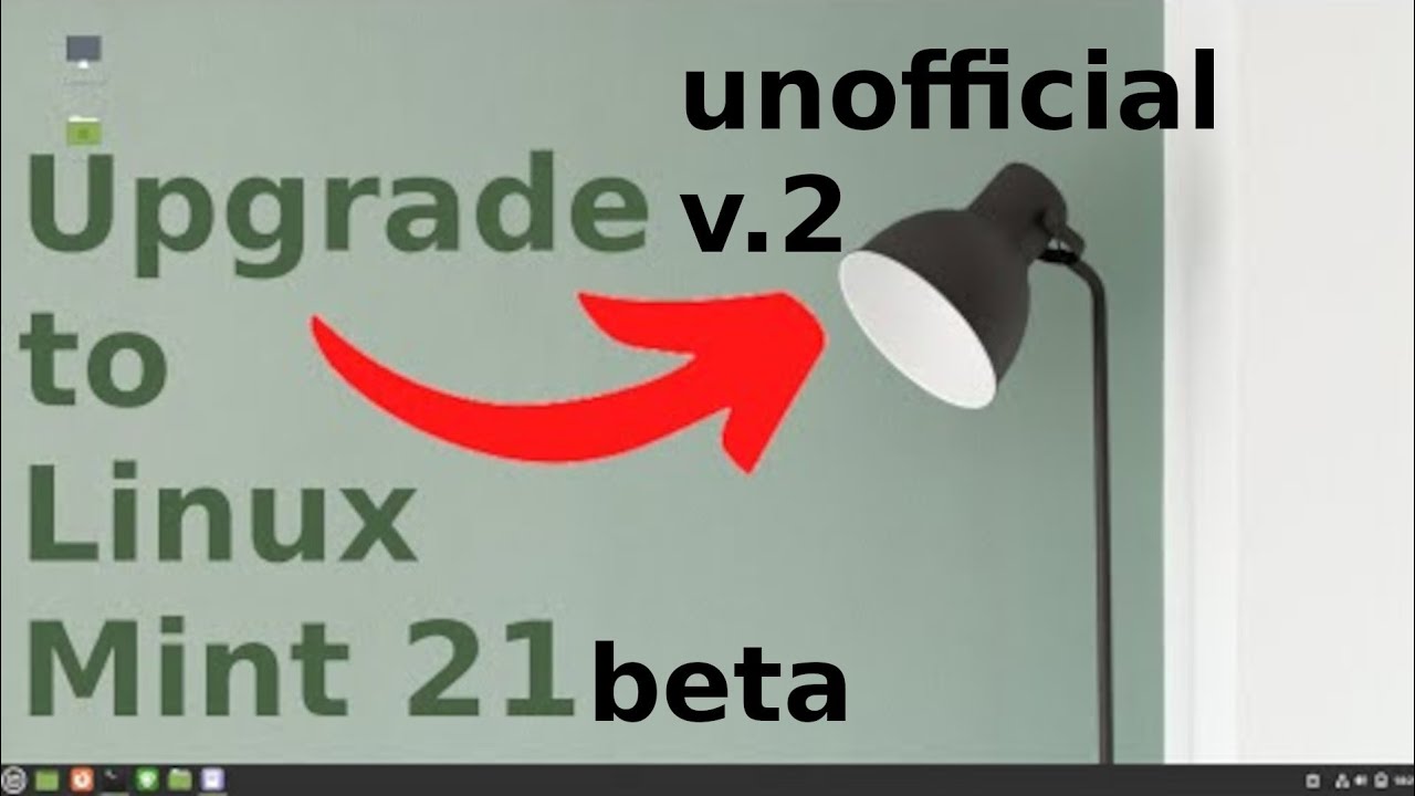 Upgrade to Linux Mint 21 ('Beta') - unofficial - YouTube