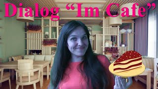 Im Cafe. Dialog. Лексика, аудирование. (Немецкий для начинающих) Im Cafe. Dialog. Лексика, аудирование. (Немецкий для начинающих)