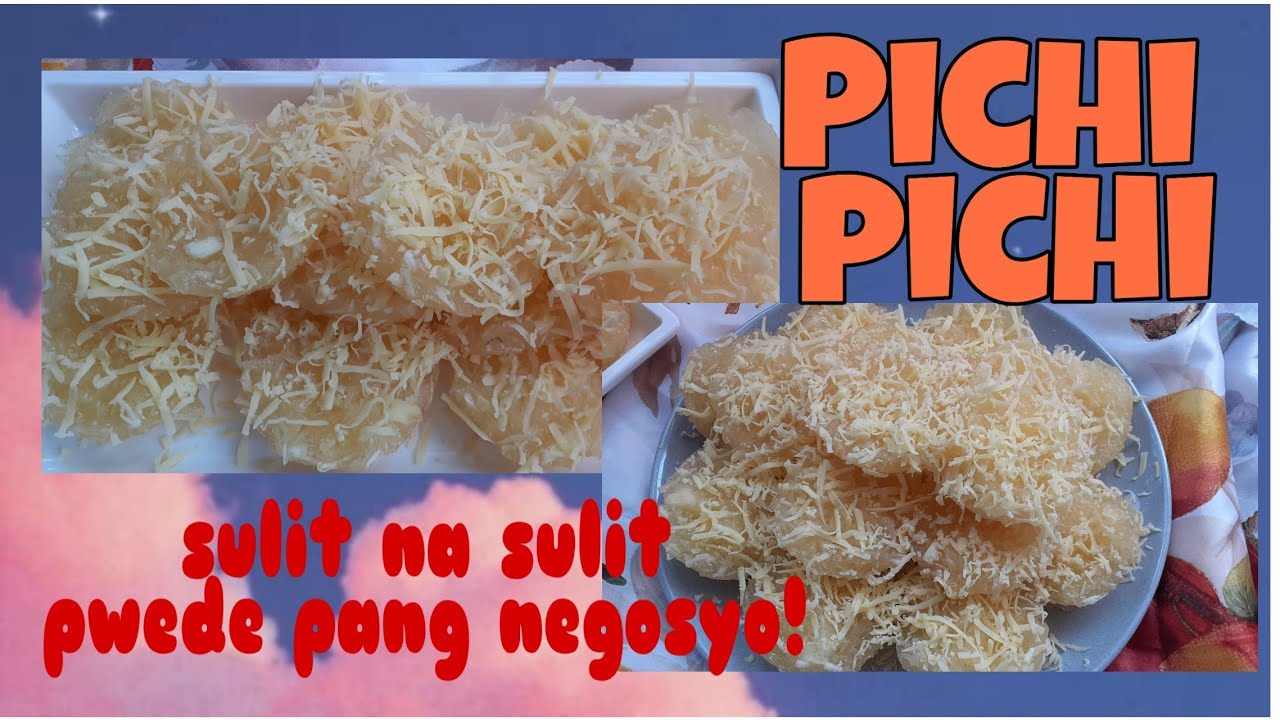 How to make Pichi Pichi || Easy to make || Philippines - YouTube