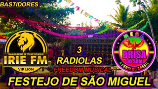 BASTIDORES_VESPERAL_IRIE FM VIP LION_FREEDOM MUSICAL_MEGA BRISA DO SOM_FESTEJO DE SÃO MIGUEL 2023