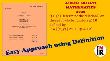AHSEC | Mathematics | Class-12 | 2020 | Q.1(a) Solution || Easy Approach using Definition || By IMR