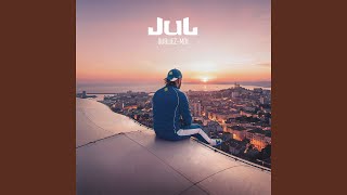 À la vie, à la mort - JUL