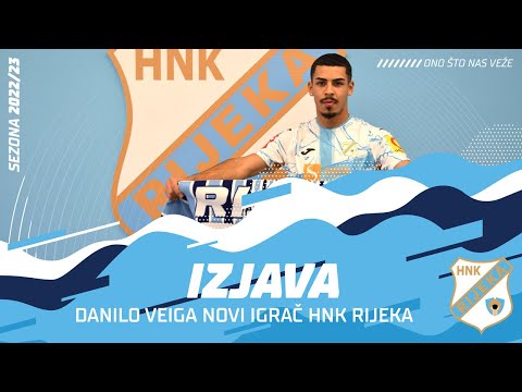 Danilo Veiga novi igrač HNK Rijeka - (2022./2023.)