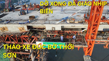 Cầu Rạch Miễu 2 mới nhất: tháo xe đúc bờ Thới Sơn, dỡ xong đà giáo treo khối hợp long nhịp biên