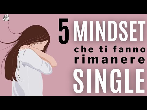 Video: 13 segni Sei stanco di essere single e ha bisogno di un cambiamento