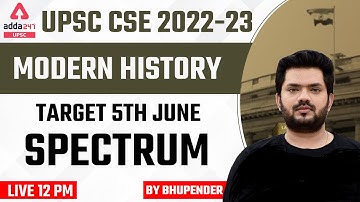 UPSC CSE 2022 | UPSC Modern History Spectrum | Target 5th June