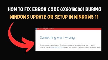 How to Fix Error code 0x80190001 During Windows Update or Setup in Windows 11