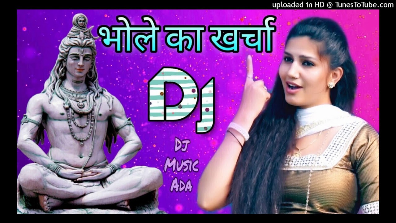 Bhole ka kharcha dj remix  New Haryanvi bhakti remix song top music 