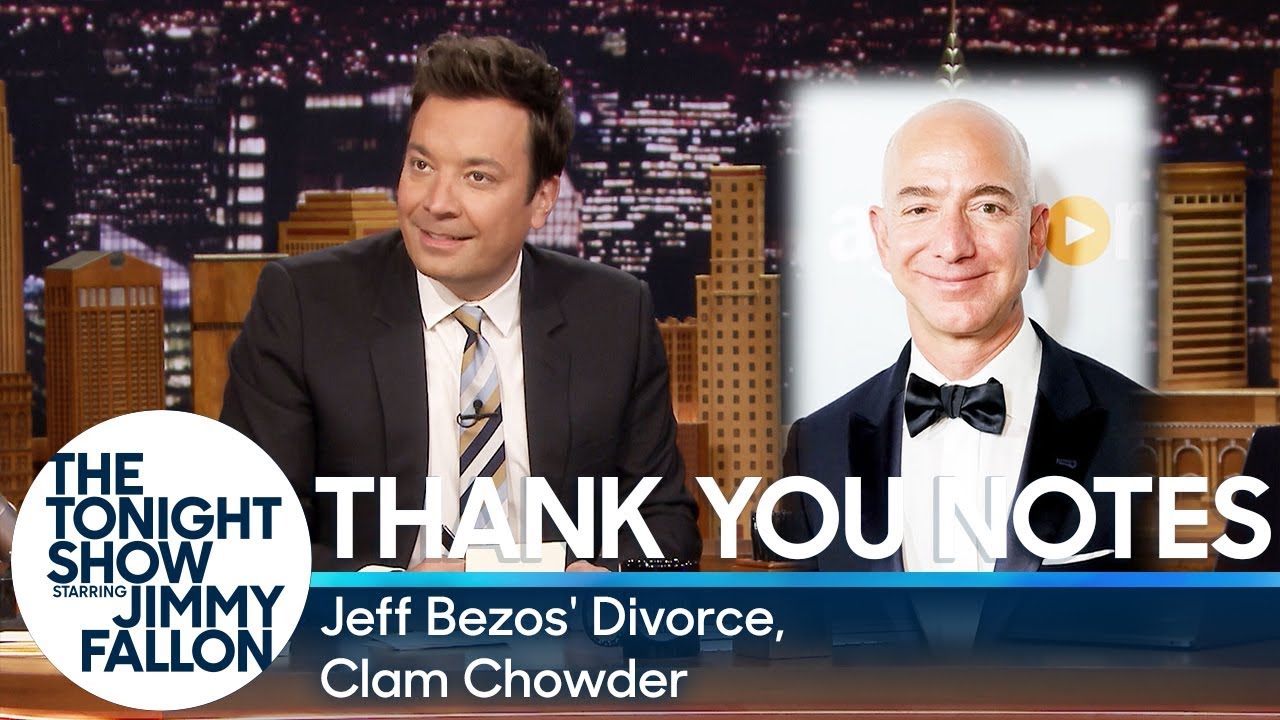 Thank You Notes: Jeff Bezos' Divorce, Clam Chowder