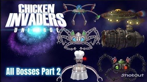 Chicken Invaders Universe (Easter Edition): All Bosses (Machine) 2018-2023 The Last Part 2