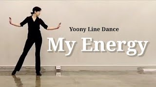 My Energy [Line Dance]#yoonylinedance#RiaVos