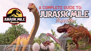 CHANGI JURASSIC MILE (Singapore) | COMPLETE GUIDE