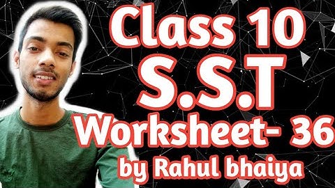 Class 10th Social Science English medium worksheet-36 || SST Worksheet-36 in English || Excellent ||