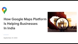 How Google Maps Platform is helping businesses in India