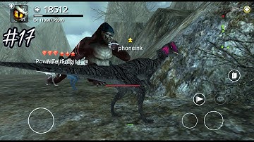 Dinos Online - Hunting King Kong - Android / iOS - Gameplay Part 17