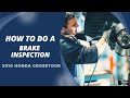 How to do a Brake Inspection