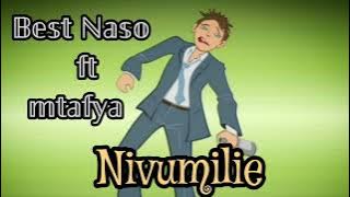 Best Naso nivumilie