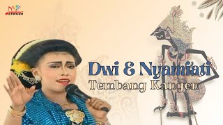 Dwi & Nyamiati - Tembang Kangen