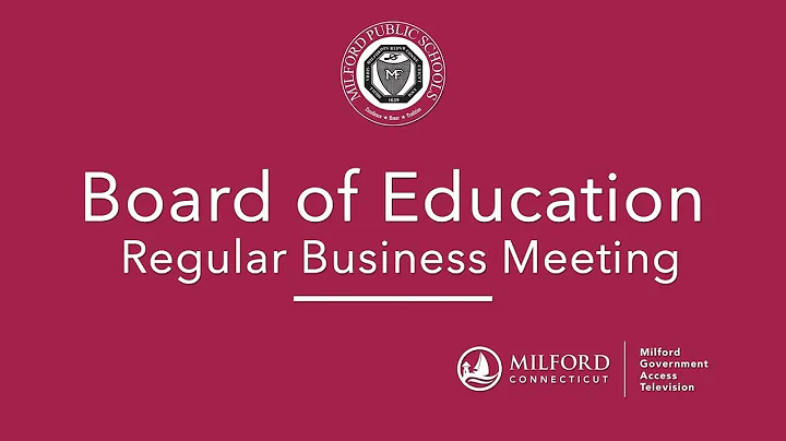 Board of Education: Regular Business Meeting - 11/10/2025