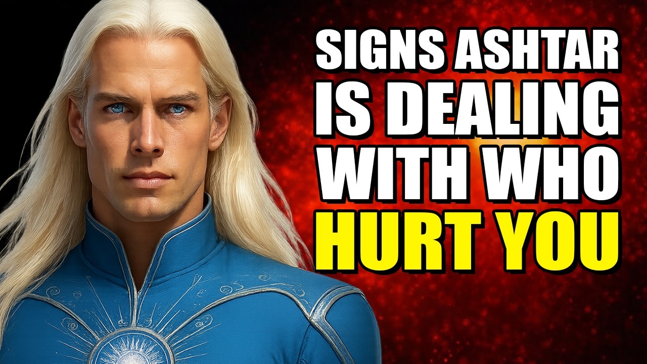 8 Signs That Ashtar Sheran Is Dealing with Those Who Hurt You - YouTube