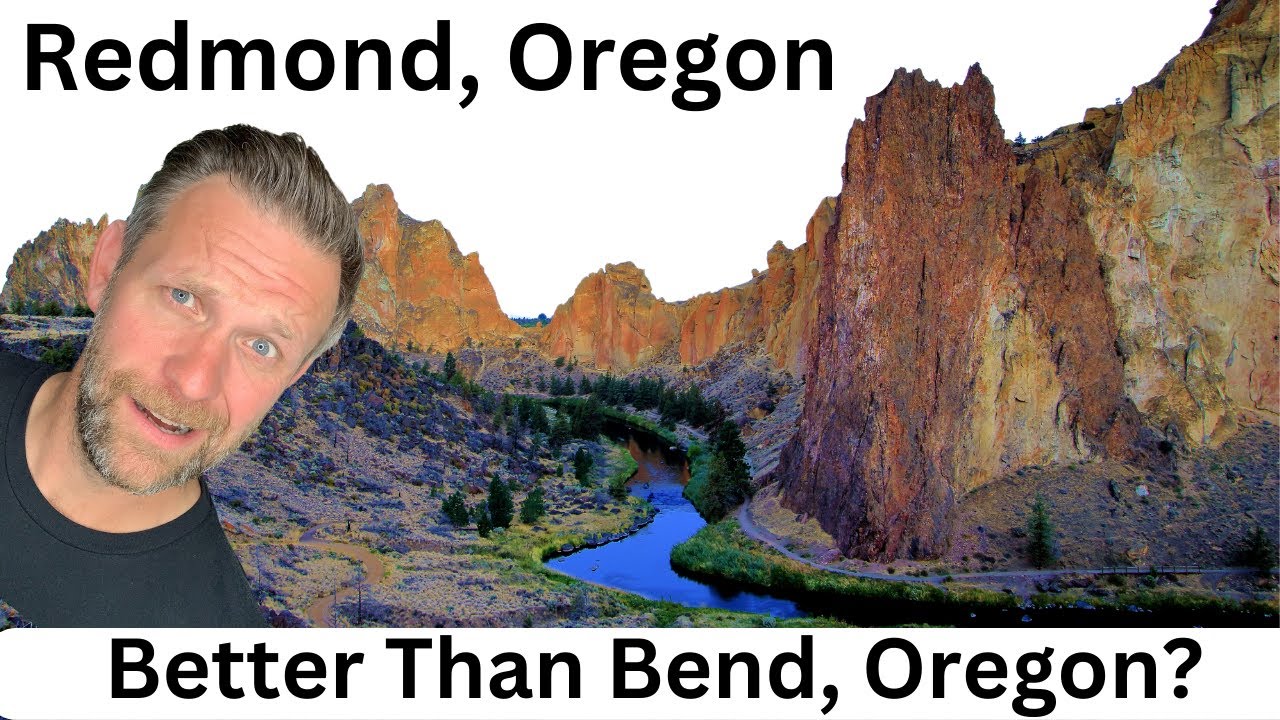 Is Redmond, Oregon Better than Bend, Oregon?! YouTube