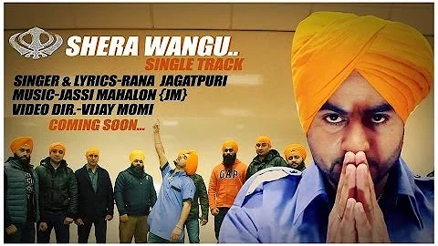 Shera Wangu||Rana Jagatpuri||Bhai Gurbkahsh Singh khalsa||Brand New Song 2014