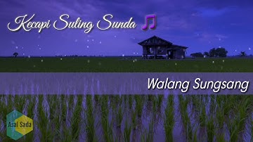 KECAPI SULING SUNDA MERDU KABINABINA - WALANG SUNGSANG