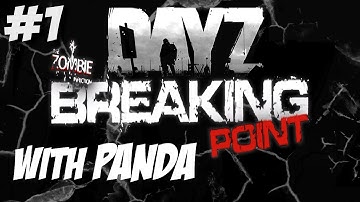 A New Adventure Begins - DayZ Breaking point - Part 1